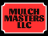 Mulch Masters